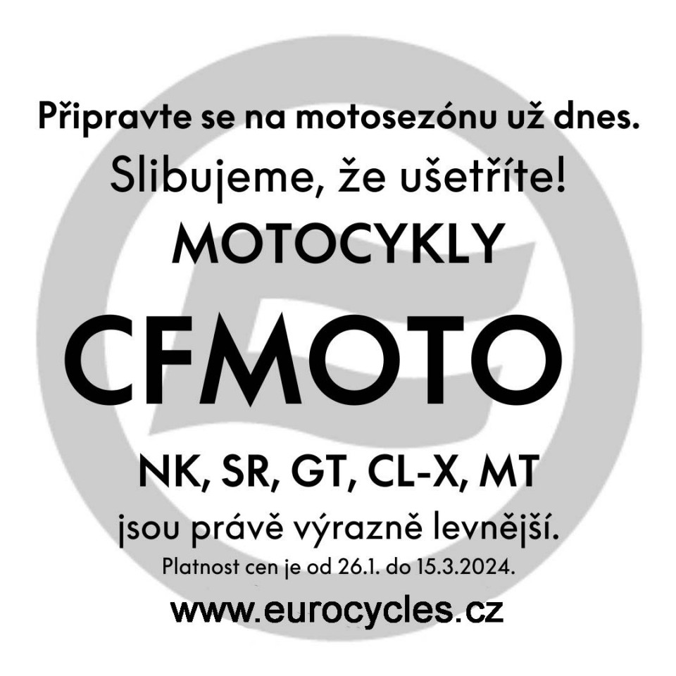 více - Předsezónní slevy na většinu motocyklů CFMOTO